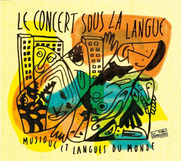 Le concert sous la langue